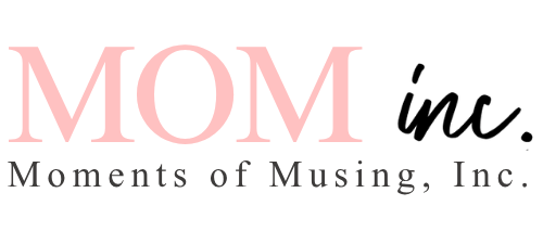 MOM Inc. — Moments of Musing